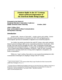 Amateur Radio in the 21St Century: Issues of Recent Importance to the American Radio Relay League