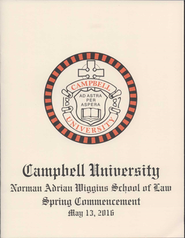 Thirty-Eighth Annual Hooding and Graduation Ceremony (2016)