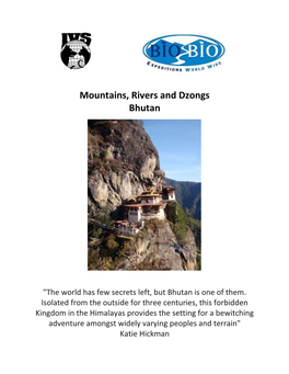 Mountains, Rivers and Dzongs Bhutan