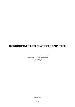 Subordinate Legislation Committee