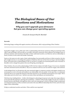 The Biological Bases of Our Emotions and Motivations