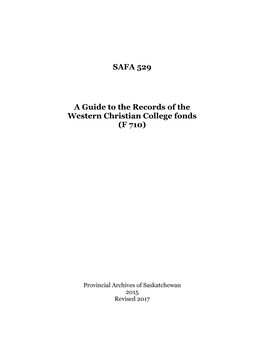 SAFA 529 a Guide to the Records of the Western Christian College