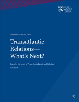 Transatlantic Relations— What’S Next?