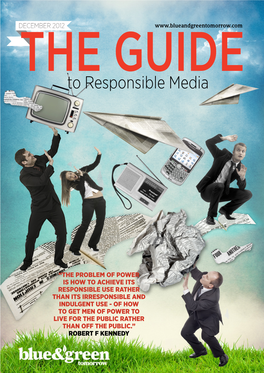 To Responsible Media