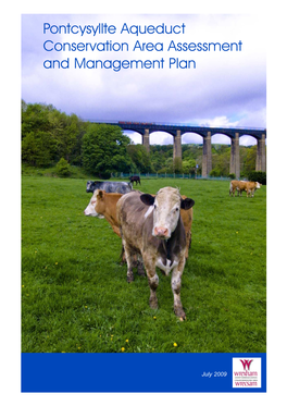 Pontcysyllte Aqueduct Conservation Area Assessment and Management Plan