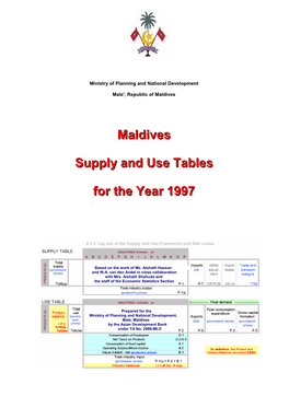 Maldives Supply and Use Tables for the Year 1997 Are Contained and Processed in an Excel Spreadsheet Framework