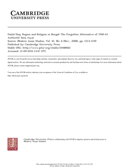 Fazlul Huq, Region and Religion in Bengal: the Forgotten Alternative of 1940-43 Author(S): Sana Aiyar Source: Modern Asian Studies, Vol