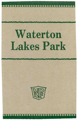 Waterton Lakes Park WATERTON LAKES PARK Bertha Lake