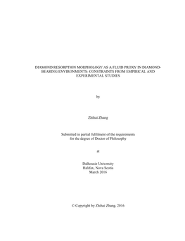 Diamond Resorption Morphology As a Fluid Proxy in Diamond- Bearing Environments: Constraints from Empirical and Experimental Studies