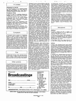 Broadcastingo 2 Years $45 MBC, in Comments to Notice, Continued to Argue in the Newsweekly of Broadcasting and Allied Arts Favor of Using Ch