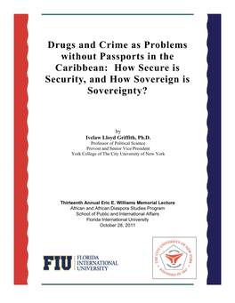 Drugs and Crime As Problems Without Passports in the Caribbean: How Secure Is Security, and How Sovereign Is Sovereignty?