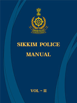 SIKKIM POLICE MANUAL Vol.II