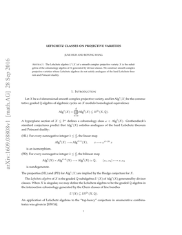 Lefschetz Classes on Projective Varieties