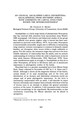 An Unusual Ascalaphid Larva (Neuroptera: Ascalaphidae) from Southern Africa, with Comments on Larval Evolution Within the Myrmeleontoidea*