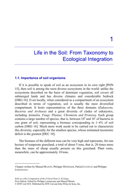 Life in the Soil : from Taxonomy to Ecological Integration