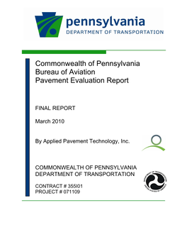Commonwealth of Pennsylvania Bureau of Aviation Pavement Evaluation Report