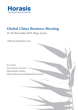 Global China Business Meeting 25-26 November 2012, Riga, Latvia