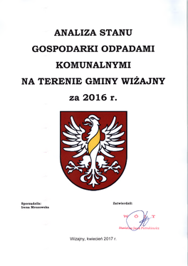 ANALIZA STANU GOSPODARKI ODPADAMI KOMUNALNYMI NA TERENIE GMINY WIŻAJNY Za 2016 R