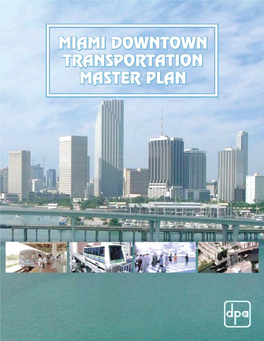 Miami Downtown Transportation Master Plan, April 2003