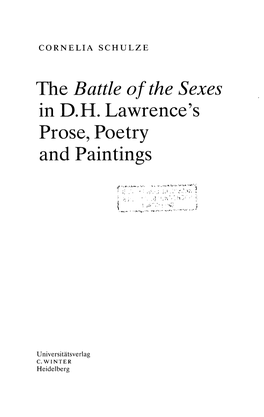 The Battle of the Sexes in D.H. Lawrence's Prose, Poetry and Paintings