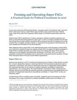 Forming and Operating Super Pacs: a Practical Guide for Political Consultants in 2016