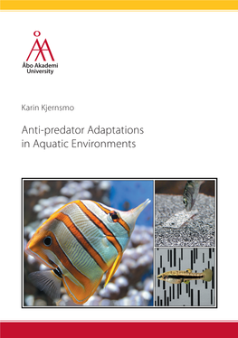 Anti-Predator Adaptations in Aquatic Environments
