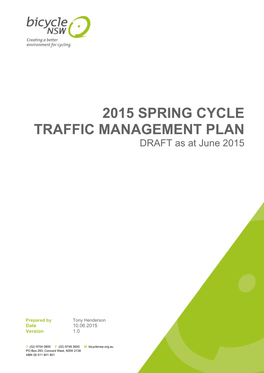 2015 SPRING CYCLE TRAFFIC MANAGEMENT PLAN DRAFT As at June 2015