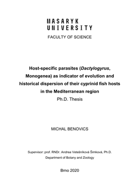 Host-Specific Parasites (Dactylogyrus, Monogenea) As Indicator of Evolution and Historical Dispersion of Their Cyprinid Fish Hosts in the Mediterranean Region Ph.D