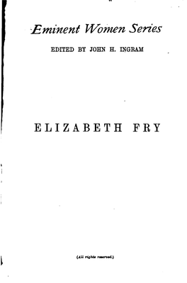 Elizabeth Fry Elizabeth Fry