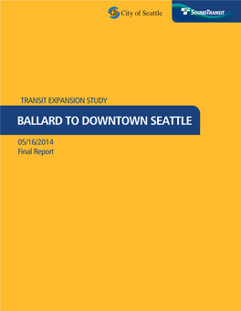 Ballard to Downtown Seattle Transit Expansion Study