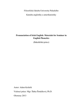 Pronunciation of Irish English: Materials for Seminar in English Phonetics (Bakalářská Práce)