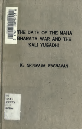 The Date of the Maha Bharata War and the Kali Yugadhi