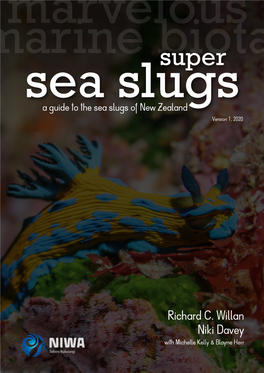 Sea Slugs | Quick Guide | Species Index | Species Pages | Icon Reference | Glossary Marine Biotasuper Sea Slugs a Guide to the Sea Slugs of New Zealand
