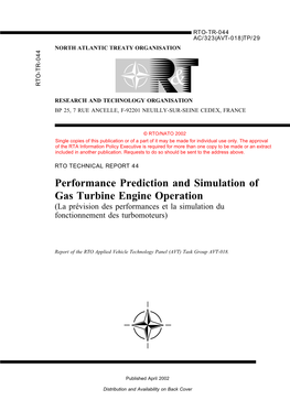 Performance Prediction and Simulation of Gas Turbine Engine Operation (La Pr´Evision Des Performances Et La Simulation Du Fonctionnement Des Turbomoteurs)