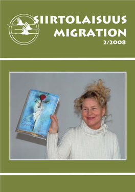 2/2008 Siirtolaisuus – Migration Sisältö • Contents 2/2008 35