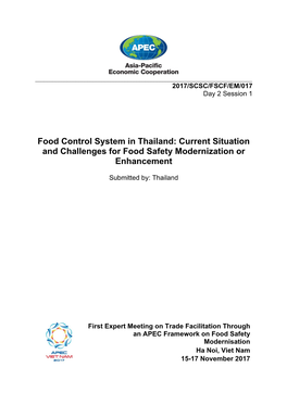 Food Control System in Thailand: Current Situation and Challenges for Food Safety Modernization Or Enhancement