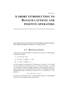 A Short Introduction to Banach Lattices and Positive Operators