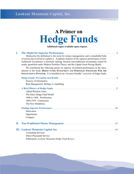 Hedge Funds Additional Copies Available Upon Request