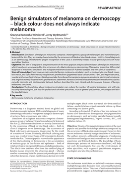 Benign Simulators of Melanoma on Dermoscopy – Black Colour Does