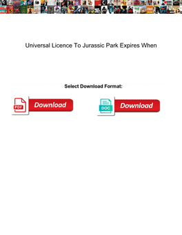 Universal Licence to Jurassic Park Expires When