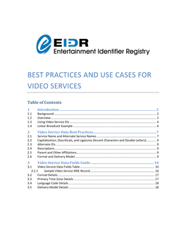 Best Practices and Use Cases for Video Services