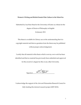 1 Women's Writing and British Female Film Culture in the Silent Era Submitted by Lisa Rose Stead to the University of Exeter A