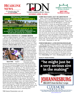 HEADLINE NEWS • 4/18/09 • PAGE 2 of 10 TDN Feature Presentation