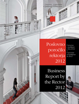 Poslovno Poročilo Rektorja 2012 Business Report by the Rector 2012