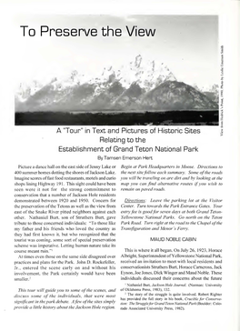 In Text and Pictures of Historic Sites Relating to the Establishment of Grand Teton National Park by Tamsen Emerson Hert