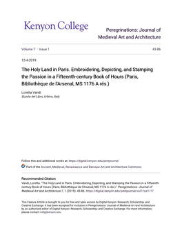 The Holy Land in Paris. Embroidering, Depicting, and Stamping the Passion in a Fifteenth-Century Book of Hours (Paris, Bibliothèque De L’Arsenal, MS 1176 a Rés.)