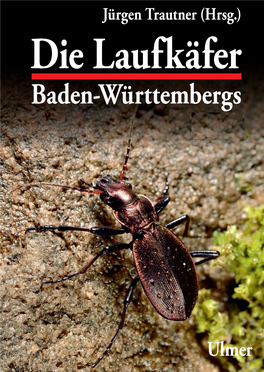 Die Laufkäfer Baden-Württembergs (Band 1)