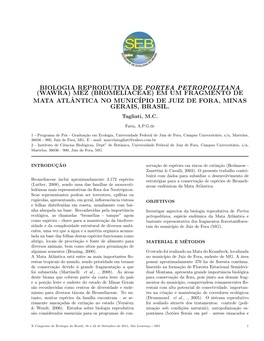 Biologia Reprodutiva De Portea Petropolitana (Wawra) Mez (Bromeliaceae) Em Um Fragmento De Mata Atlanticaˆ No Munic´Ipio De Juiz De Fora, Minas Gerais, Brasil
