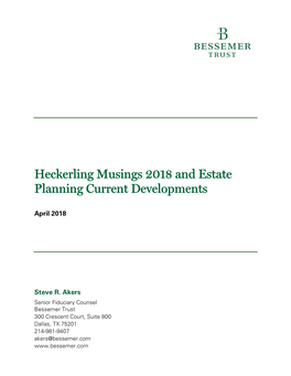 Heckerling Musings 2018 and Estate Planning Current Developments