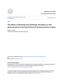 The Effects of Adrenergic and Cholinergic Stimulation on Skin Gland Secretions in the Dwarf African Frog Hymenochirus Curtipes